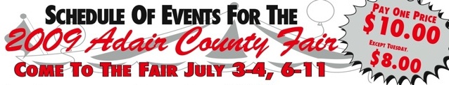 2009 Adair County Fair Schedule